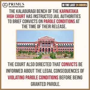Kalburgi Parole Conditions